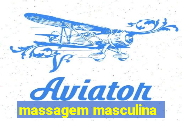 massagem masculina